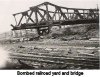 Bombed railroad yard and bridge