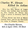 Pvt Charlie Shrum KIA 2 Apr 45 for 49-B