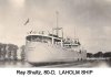 Ray Shultz, 80-D,  LAHOLM SHIP