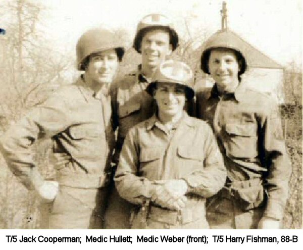 T/5 Cooperman;Medic Hullett (tall one - not on roster); Medic Weber (short one); T/5 Fishman, 88-B