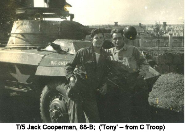 T/5 Cooperman, 88-B; (Tony - from C Troop)