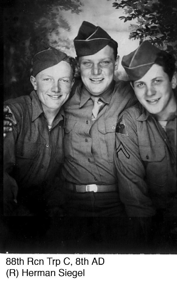 Pfc Herman Siegel (R), 88-C, and friends