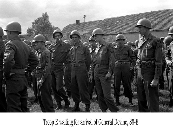 Troop E waiting for arrival of General Devine, 88-E