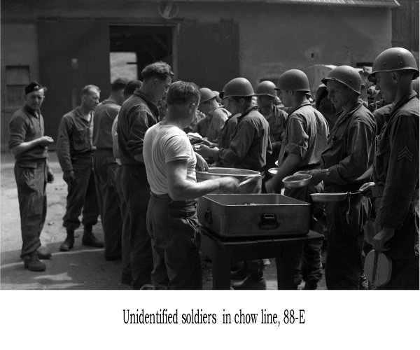 Unidentified soldiers in chow line, 88-E