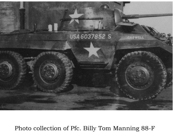 M8 armored car. Pfc. Billy Tom Manning, 88-F